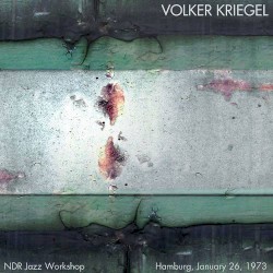 NDR Jazz Workshop - Hamburg, Januar 26, 1973