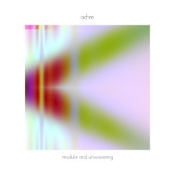 Resolute and Unwavering