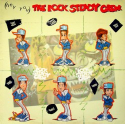 (Hey You) The Rock Steady Crew