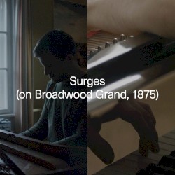 Surges (on Broadwood Grand, 1875)