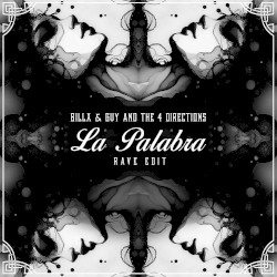 La palabra (rave edit)
