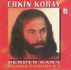 Dünden Esintiler 4 - Benden Sana