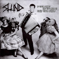 If You're Angry and You Know It, Clap Your Hands