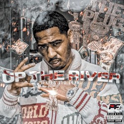 Up The River (Freestyle)