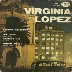 Cariñito azucarado / Tan lejos / Miénteme más / Siempre feliz