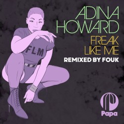 Freak Like Me (remixed by Fouk)