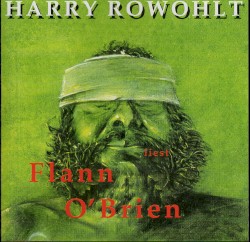 Harry Rowohlt liest Flann O’Brien