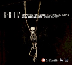 Symphonie fantastique / Le Carnaval romain