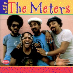 The Very Best of the Meters