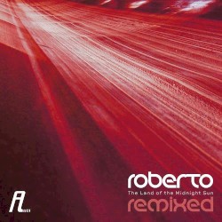 The Land Of The Midnight Sun (Remixed)