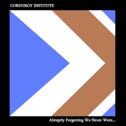 Abruptly Forgetting We Never Were...