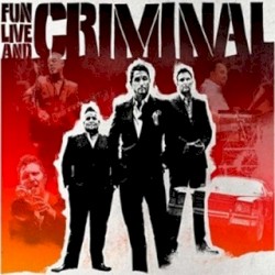 Fun Live and Criminal