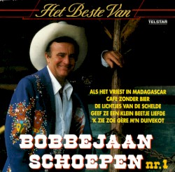Het beste van Bobbejaan Schoepen nr. 1