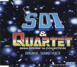 SDI & QUARTET ~SEGA SYSTEM 16 COLLECTION~ ORIGINAL SOUNDTRACK