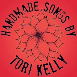 Handmade Songs By Tori Kelly