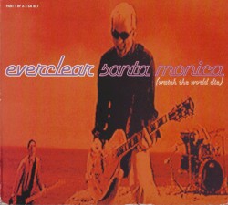 Santa Monica (Watch the World Die)