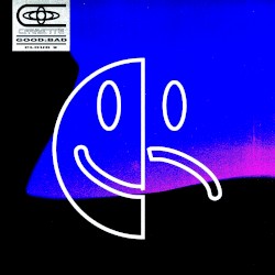 GOOD:BAD / CLOUD 9