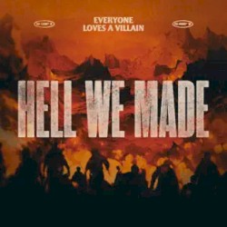 Hell We Made