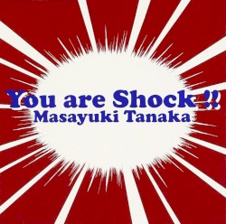 YouはShock〜アニメ・特撮HIT COVERS