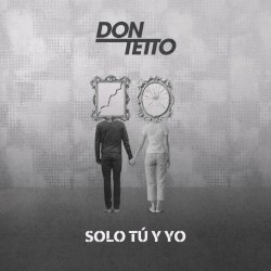 Solo tú y yo