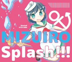 MIZUIRO Splash!!!