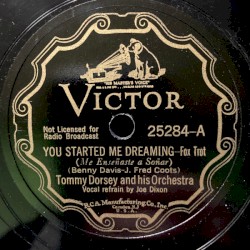 You Started Me Dreaming / Robins and Roses