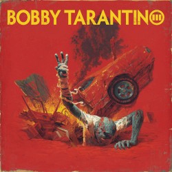 Bobby Tarantino III