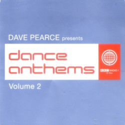 Dave Pearce Presents: Dance Anthems, Volume 2