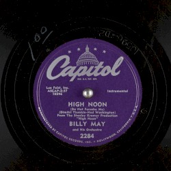 High Noon / Do You Ever Think Of Me