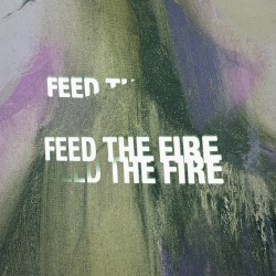 Feed the Fire