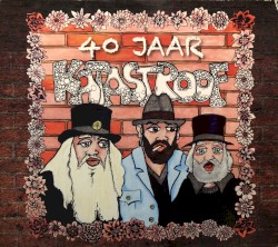 40 Jaar Katastroof (Het Leger Des Geils)