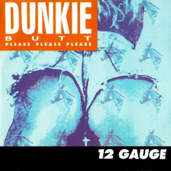 Dunkie Butt (Please Please Please)