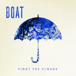 Fight the Clouds b/w There's an Island