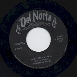 Que baile la mona / Trigueña hermosa