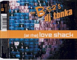 (At the) Love Shack