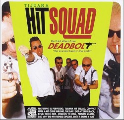 Tijuana Hit Squad