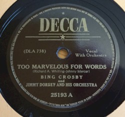 Too Marvelous for Words / Wrap Your Troubles in Dreams (and Dream Your Troubles Away)