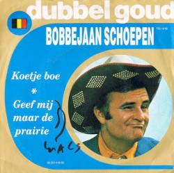 Koetje boe / Geef mij maar de prairie