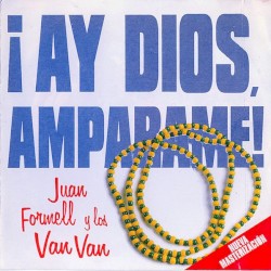 ¡Ay Dios ampárame!