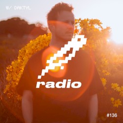 Daktyl Presents: bitbird radio #136