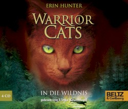 Warrior Cats: In die Wildnis