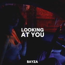 Looking At You