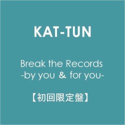 Break the Records -by you & for you-