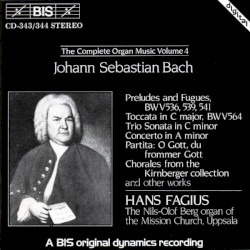 The Complete Organ Music, Volume 4: Preludes and Fugues / Toccata in C / Trio Sonata in C / Concerto in A / Partita: O Gott, du frommer Gott / Chorales from the Kirnberger Collection