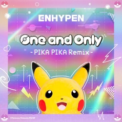 One and Only (PIKA PIKA remix)