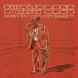 Sorry You Couldn't Make It Demos