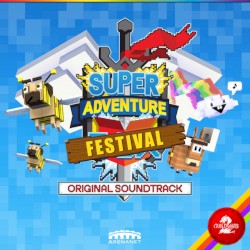 Guild Wars 2: Super Adventure Festival: Original Game Soundtrack