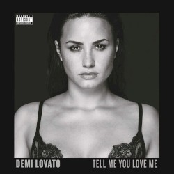 Tell Me You Love Me (deluxe)