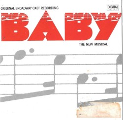 Baby: The New Musical (1983 original Broadway cast)