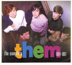 The Complete Them (1964–1967)